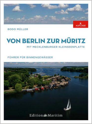 Edition Maritim Tornfuhrer Pilot von Berlin zur Muritz